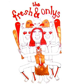 Fresh & Onlys